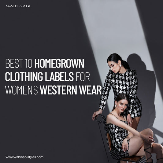 Best 10 Homegrown Clothing Labels for Women's Western Wear - Wabi Sabi